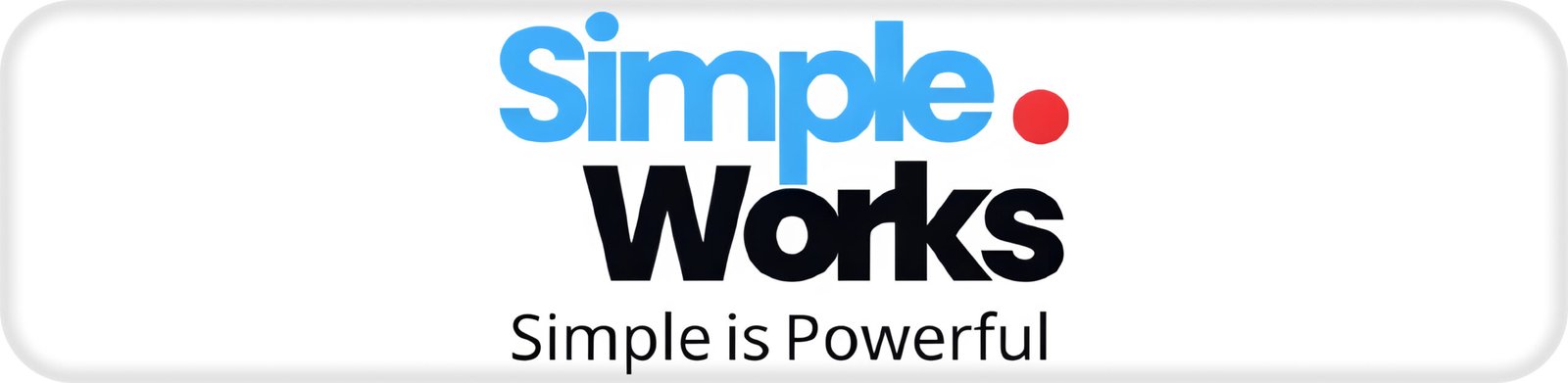 SIMPLE WORKS